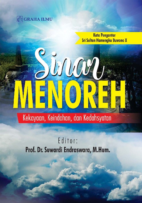 Sinar Menoreh; Kekayaan, Keindahan, dan Kedahsyatan